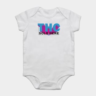 THC SOLD HERE _1 Baby Bodysuit